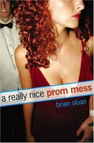 9780689874383: A Really Nice Prom Mess