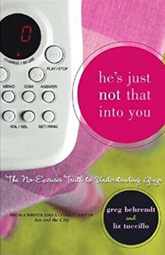 Imagen de archivo de He's Just Not That into You: The No-Excuses Truth to Understanding Guys a la venta por WorldofBooks