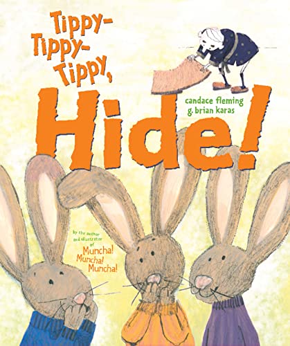 Beispielbild fr Tippy-Tippy-Tippy, Hide! zum Verkauf von Better World Books