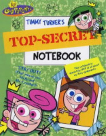 Beispielbild fr Timmy Turner's Top-secret Notebook (Fairly Odd Parents S.) zum Verkauf von WorldofBooks