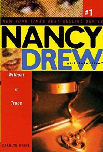 Beispielbild fr Without a Trace (Nancy Drew) zum Verkauf von WorldofBooks