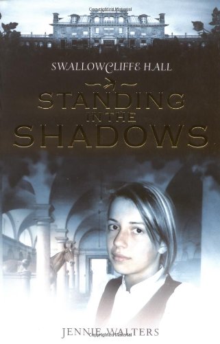 Beispielbild fr Standing in the Shadows: No. 2 (Swallowcliffe Hall S.) zum Verkauf von WorldofBooks