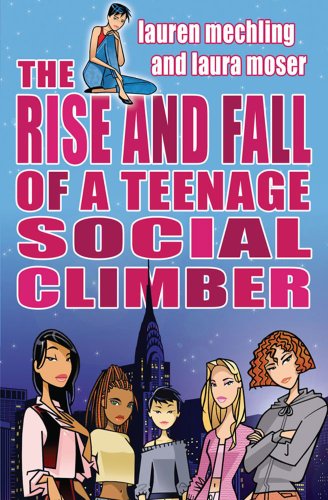 Stock image for The Rise and Fall of a Teenage Social Climber: Bk. 1 for sale by WYEMART LIMITED