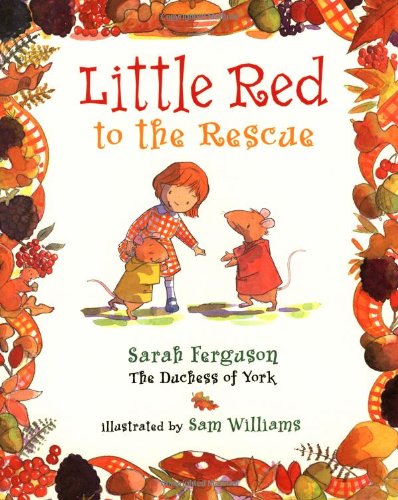 9780689875656: Little Red to the Rescue