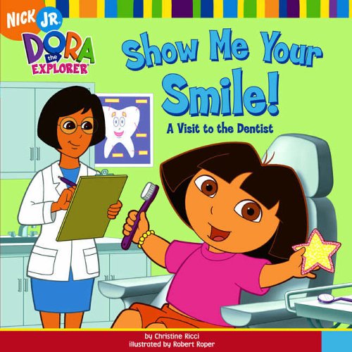 Stock image for Show Me Your Smile (Dora the Explorer) for sale by WorldofBooks