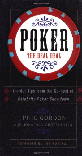 9780689875908: Poker: The Real Deal: Insider Tips from the Co-host of "Celebrity Poker Showdown"