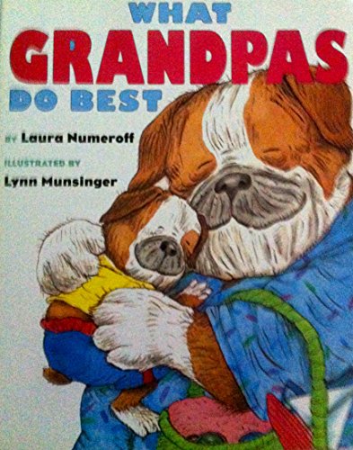 9780689875922: What Grandpas Do Best