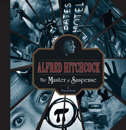 9780689875953: Alfred Hitchcock: The Master of Suspense: A Pop-up Book