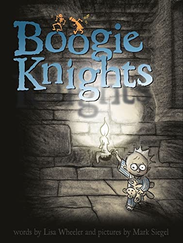 Stock image for Boogie Knights (Richard Jackson Books (Atheneum Hardcover)) for sale by SecondSale