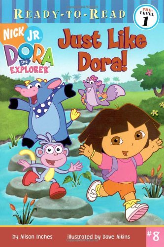 Beispielbild fr Just Like Dora! (Dora the Explorer Ready-to-Read, Pre-Level 1) zum Verkauf von Wonder Book
