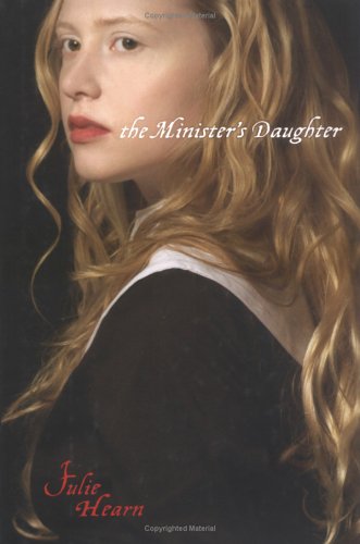 Imagen de archivo de The Minister's Daughter a la venta por Better World Books