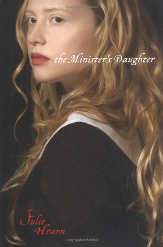 9780689876905: The Minister's Daughter