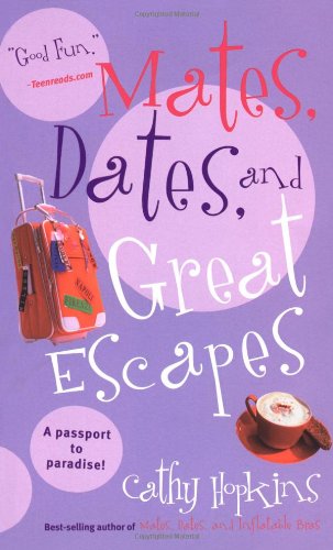 Beispielbild fr Mates, Dates and Great Escapes zum Verkauf von Better World Books