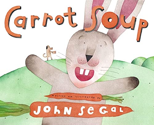 Carrot Soup (9780689877025) by Segal, John