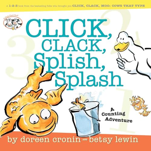 9780689877162: Click, Clack, Splish, Splash: Click, Clack, Splish, Splash (A Click Clack Book)