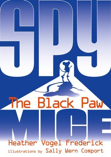 9780689877537: The Black Paw (Spy Mice)