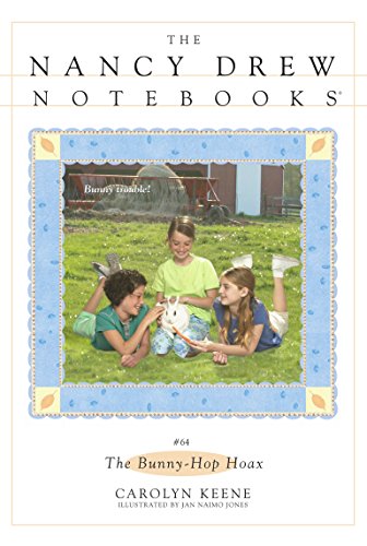 Stock image for The Bunny-Hop Hoax (Nancy Drew Notebooks #64) for sale by Ergodebooks