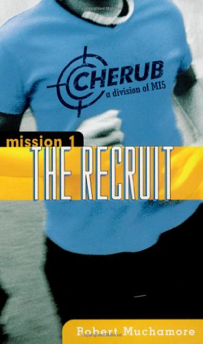 Beispielbild fr The Recruit (Cherub) zum Verkauf von SecondSale