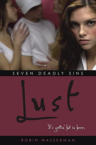 9780689877827: Lust (1) (Seven Deadly Sins)