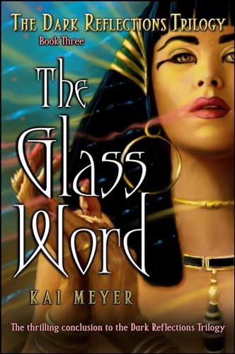 Stock image for The Glass Word (Dark Reflections Trilogy, The) for sale by SecondSale