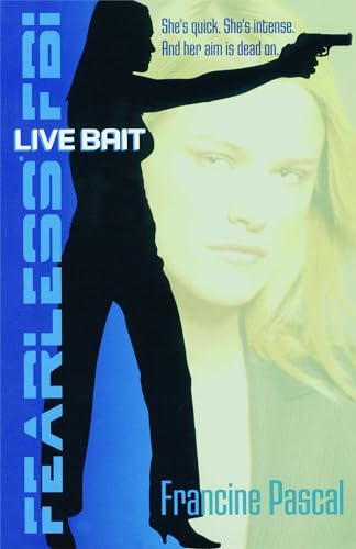 Live Bait (Fearless FBI) - Pascal, Francine