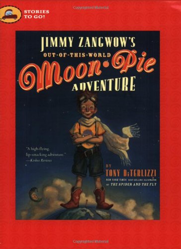 Beispielbild fr Jimmy Zangwow's Out-of-This-World Moon-Pie Adventure zum Verkauf von Better World Books