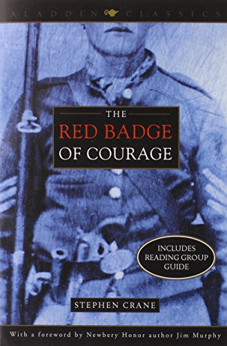 Stock image for The Red Badge of Courage: An Episode of the American Civil War & the Veteran for sale by ! Turtle Creek Books  !