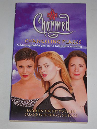 Changeling Places (Charmed) (9780689878527) by Ostow, Micol