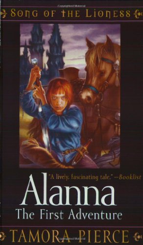 Beispielbild fr Alanna: The First Adventure (Song of the Lioness, Book 1) zum Verkauf von Half Price Books Inc.