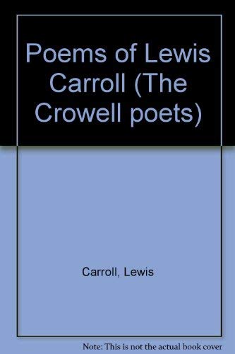 Beispielbild für Poems of Lewis Carroll (The Crowell poets) zum Verkauf von Discover Books