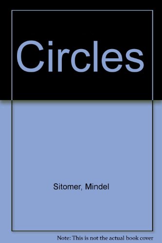 Circles (9780690002065) by Sitomer, Mindel