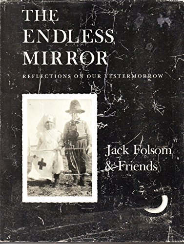 Beispielbild fr The Endless Mirror: Reflections On Our Yestermorrow zum Verkauf von Bookmarc's