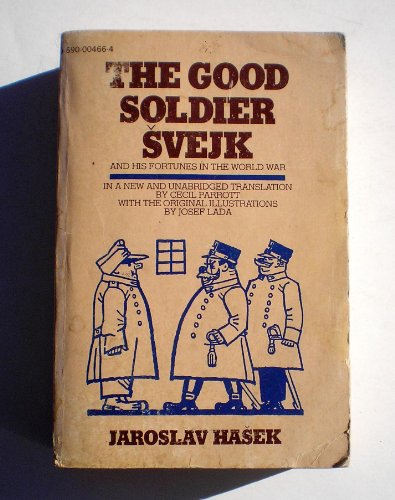Stock image for The good soldier S?vejk and his fortunes in the World War for sale by Books of the Smoky Mountains