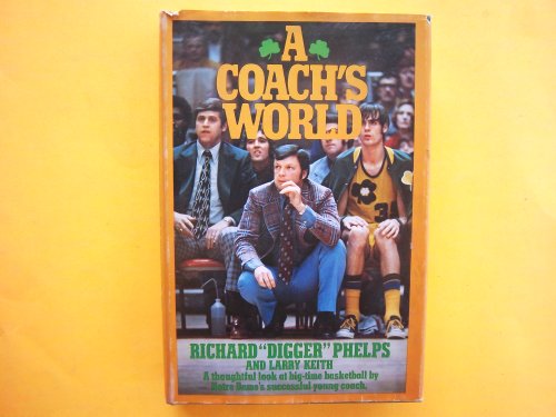 Stock image for A Coach's World for sale by Court Street Books/TVP Properties, Inc.