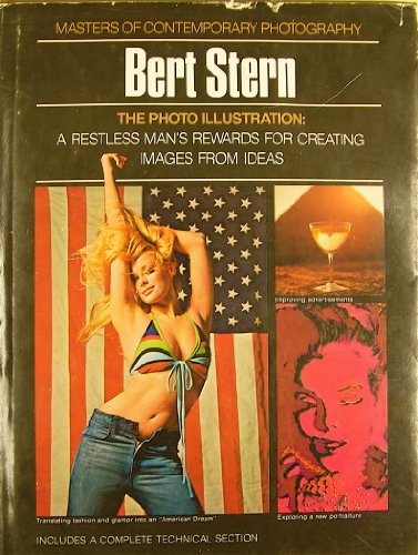 Stock image for Bert Stern: The Photo Illustration (Masters of Contemporary Photography) for sale by Voyageur Book Shop