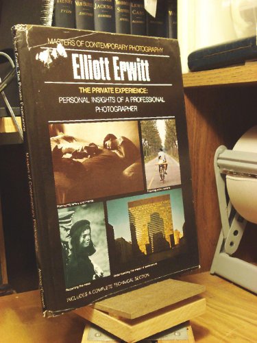 Beispielbild fr The Private Experience: Elliott Erwitt (Masters of Contemporary Photography) zum Verkauf von Books of the Smoky Mountains