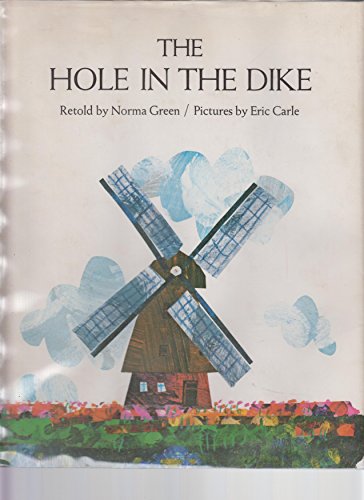 Imagen de archivo de The Hole in the Dike a la venta por Better World Books