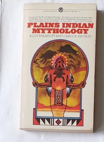 Imagen de archivo de Plains Indian Mythology a la venta por Better World Books: West