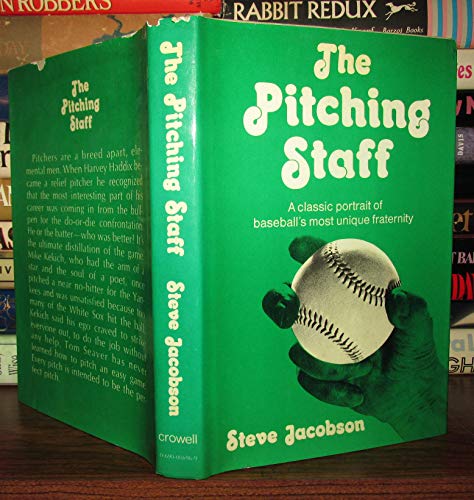 Stock image for The Pitching Staff A Classic Portrait of Baseball's Most Unique Fraternity for sale by Mike's Baseball Books