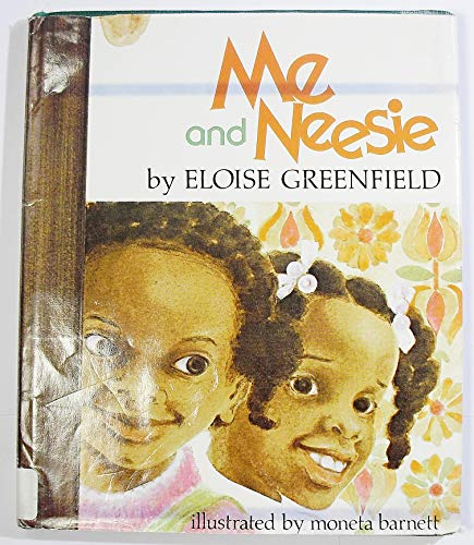9780690007145: Me and Neesie Hardcover Eloise Greenfield