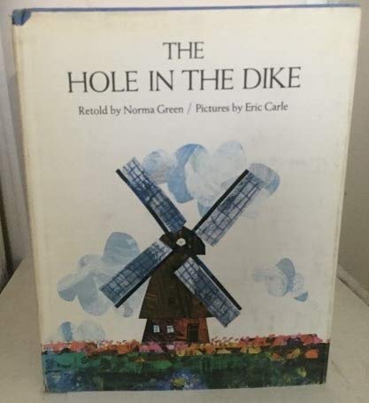 9780690007343: The hole in the dike