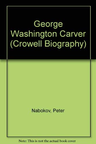 9780690007763: George Washington Carver (Crowell Biography)