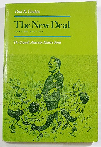 Imagen de archivo de The New Deal (The Crowell American history series) a la venta por Wonder Book