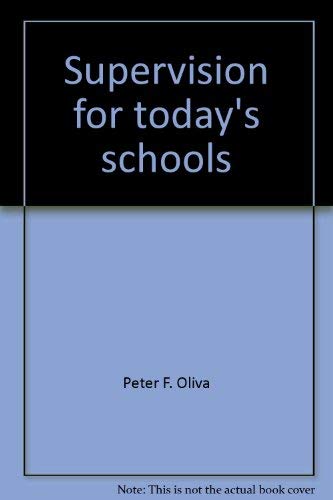 9780690008586: Supervision for today's schools