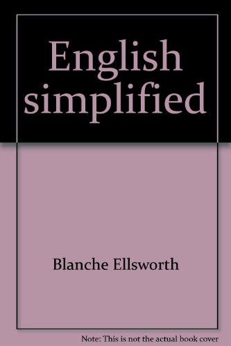 9780690008760: English simplified: Punctuation, spelling, grammar, usage, mechanics, documentation