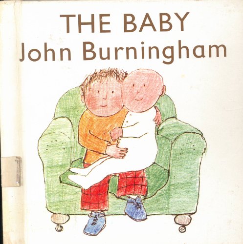 The Baby (9780690009019) by Burningham, John