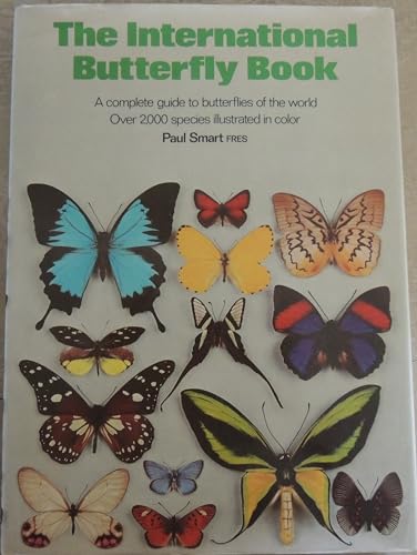 Stock image for The International Butterfly Book (A Salamander book) for sale by ThriftBooks-Atlanta