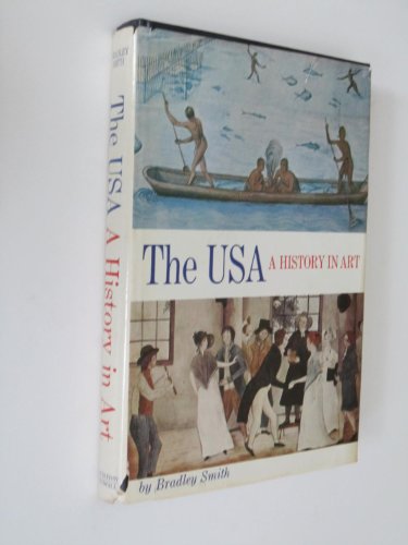 Beispielbild fr The USA--A History in Art zum Verkauf von Better World Books