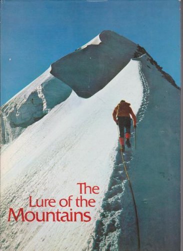 Stock image for The Lure of the Mountains for sale by Wonderland Books