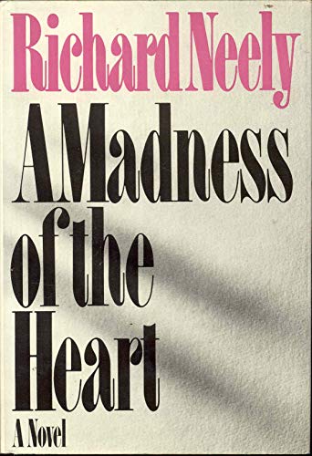 A Madness of the Heart